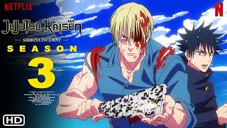 JUJUTSU KKAISEN SEASON 3 RELEASE DATE & TRAILER! - [Updates]