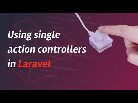 Using single action controllers in Laravel