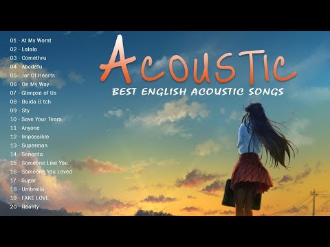 At Night Acoustic English Collection Songs | Best English Acoustic Love Songs 2022