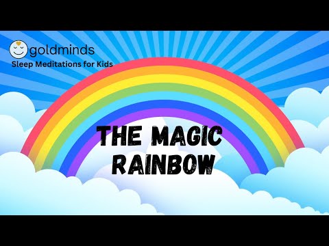 Sleep Story for Children | THE MAGIC RAINBOW | Sleep Meditation for Kids