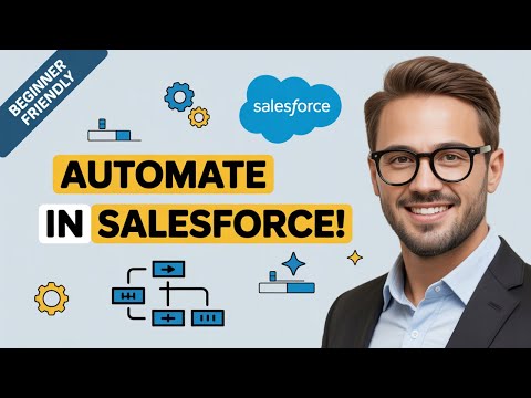 Mastering Salesforce Process Builder: Automate with Real Recruiting Use Cases