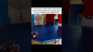 Line Follower Robot Made by Students of Shree Ram's NS Sr. Sec. School, Sirsa