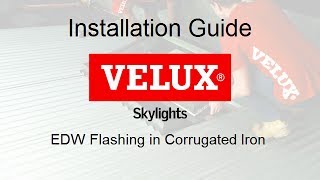 VELUX Installation Guide - corrugated iron + EDW flashing