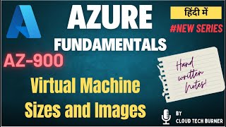 15. Virtual Machine Sizes and Images in Azure FULL DEMO in hindi | Azure Fundamentals Full Tutorials