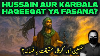 Husain Ki Kahani: Haqeeqat Ya Tassawar #Hussain #karbala #Ashura #moharram #hussainibnali