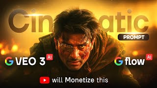 Cinematic VEO 3 + FLOW Tutorial  | Full Prompt Breakdown + Monetization Guide
