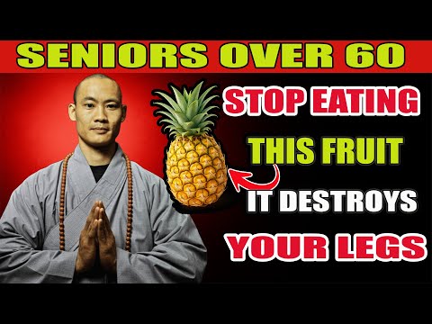 Seniors: STOP Eating These 7 Fruits – They Destroy Leg Strength | Shi Heng Yi