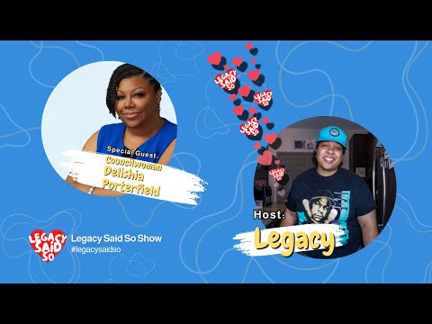 Legacy Said So Show Featuring Nashville Councilwoman Delishia Porterfield