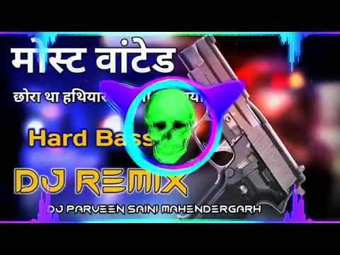 Most Wanted Chora Tha Dj Remix Hard Bass | New Haryanvi songs Haryanvi 2021 Dj Remix | New Hr Song36