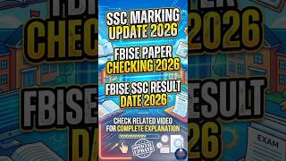 FBISE Paper Checking 2026 • FBISE SSC E-Marking Update 2026 #FBISE#SSC#Result2026