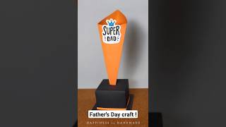 DIY Father's Day Paper Trophy || Father's Day Craft Ideas || #papercraft #diy #papertrophy