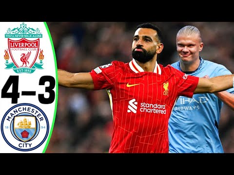 Liverpool vs Manchester City 4-3 - All Goals and Highlights - 2024 🔥 SALAH