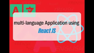 How to Create a Multi-Language Website in React | React i18next Tutorial شرح