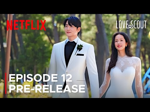 Love Scout | Episode 12 Preview (ENG SUB) | Han Ji Min | Lee Joon Hyuk | #LOVESCOUT