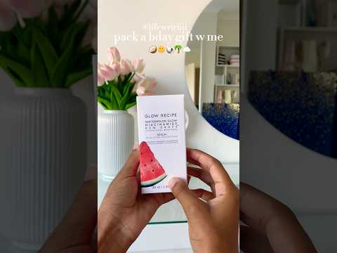 pack a bday gift #viral #skincare #preppy #summer #aesthetic #bday #algorithm #glowrecipe #dewdrops