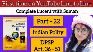 Directive principles of State Policy Lucent || DPSP Lucent || Art. 36-51 Lucent || Lucent Gk English