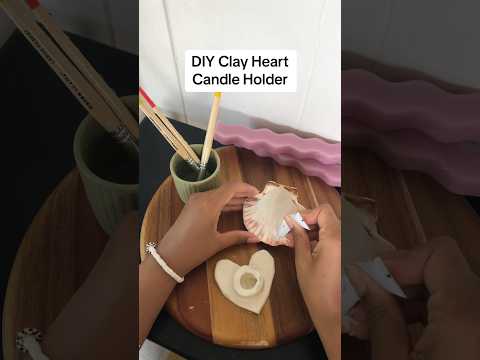 Cool girls make Heart DIY Clay Candle Holders 🥰 #hobbyideas #diyhomedecor