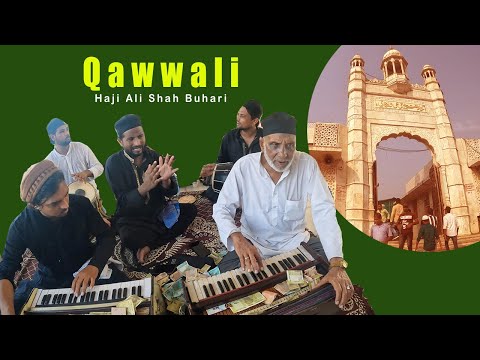 QAWWALI  l  हाजी अली शाह बुहारी दरगा  l  LIVE 2024 l Mumbai  l ഖവാലി