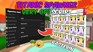 [🦕DINO EVENT🔥]: TITANIC SPAWNING☄️ | PET SIMULATOR 99🧽 SCRIPT | KEYLESS+PASTEBIN