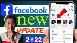 Facebook new update 2022 | Facebook update 2022 | fb new update 2022 | Facebook new features 2022