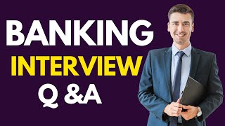 Top 25 Banking Interview Questions and Answers for 2026