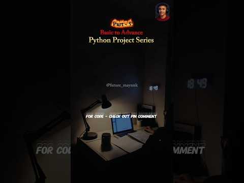 Part - 5 " Python Project Series " #shorts #shortsfeed #coding #college #python #project #ai #tech