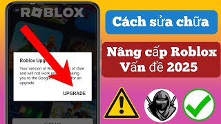 Cách khắc phục sự cố nâng cấp Roblox | Giải pháp cập nhật Delta Executor v665 (2025)