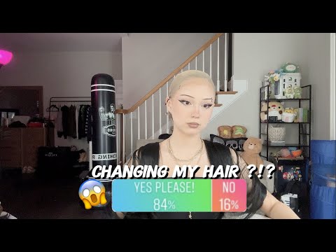 FINALLY CHANGING MY HAIR?!?! AGAIN....