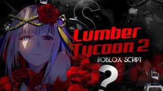 Roblox Lumber Tycoon 2 Script 2023