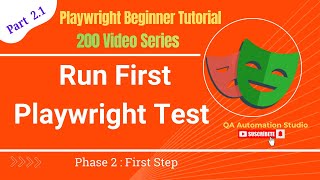 Playwright Tutorial | Run Your First Playwright Test Step by Step | Part 2.1#playwright