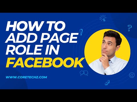 Unlocking the Secrets: How to Add Page Role in Facebook