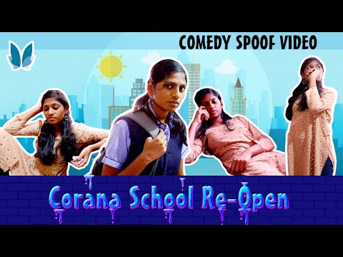 Watch Out New Spoof Video | corona School Reopen | பள்ளிகள் திறப்பு