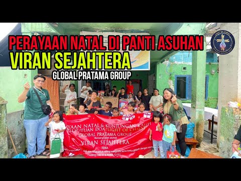Perayaan Natal & Kunjungan Kasih Persekutuan Doa ke Panti Asuhan Viran Sejahtera