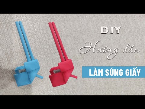 DIY EASY || Cách làm Súng bằng giấy đơn giản nhất 2023 || How to Make a Paper Gun