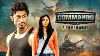 Commando - A One Man Army (2013) | Action Blockbuster Movie | Vidyut Jammwal & Pooja | Full Movie