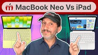 MacBook Neo Vs iPad