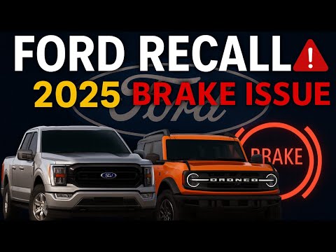 Ford Recall 2025: F-150, Ranger, Bronco, Expedition & Navigator | Recall Alert