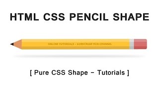Html Css Pencil Shape - Pure Css Shape - Tutorial For Beginners - CSS Pencil Design