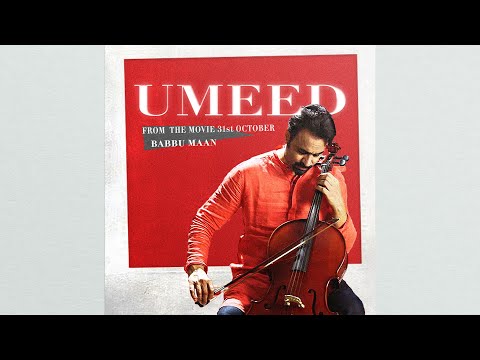 Umeed - Babbu Maan (from 31st October)