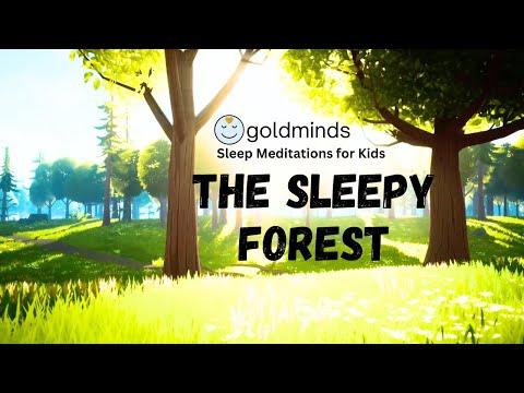 Sleep Story for Children | THE SLEEPY FOREST | Sleep Meditation for Kids