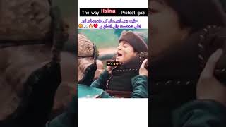 the_way_halima_protect_ghazi #attitude #level #halima eartugulgazi ##balahatun #osmangazi