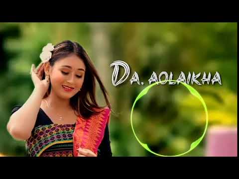DA AOLAIKHA ANGNI MWJANG MWNAIKWO🎶🎶(G.P MUSIC)💕💕