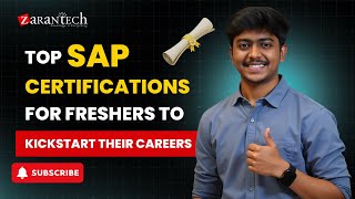 Top SAP Certifications for Freshers to Kickstart their Careers | ZaranTech