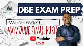 DBE Maths Paper 1 Final Revision | Last Minute May/June Exam Prep