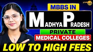 MP NEET 2026 || All Private Medical Colleges Fees Structure || NEET 2026 Private MBBS