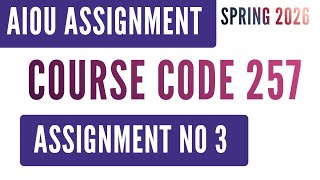 AIOU Code 257 Fruit Production (پھلوں کی پیداوار) Solved Assignment No.3 | Spring 2026  Matric Level
