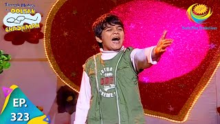 Taarak Mehta Ka Ooltah Chashmah - Episode 323 - Full Episode