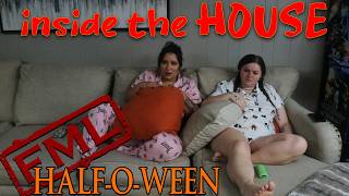 FML HALF-O-WEEN SPECIAL: Inside the House