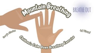 Mountain Breathing Exercise For Kids