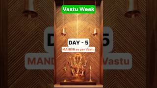 Day-5 | Pooja Room as per Vastu | #mandir #poojatips #vastutipsforhome #tipsandtricks #vastutips